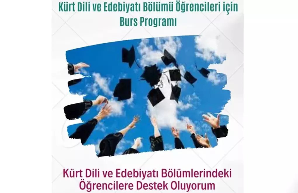 Kürt Dili ve Edebiyatı Bölümü öğrencilerine burs için çağrı