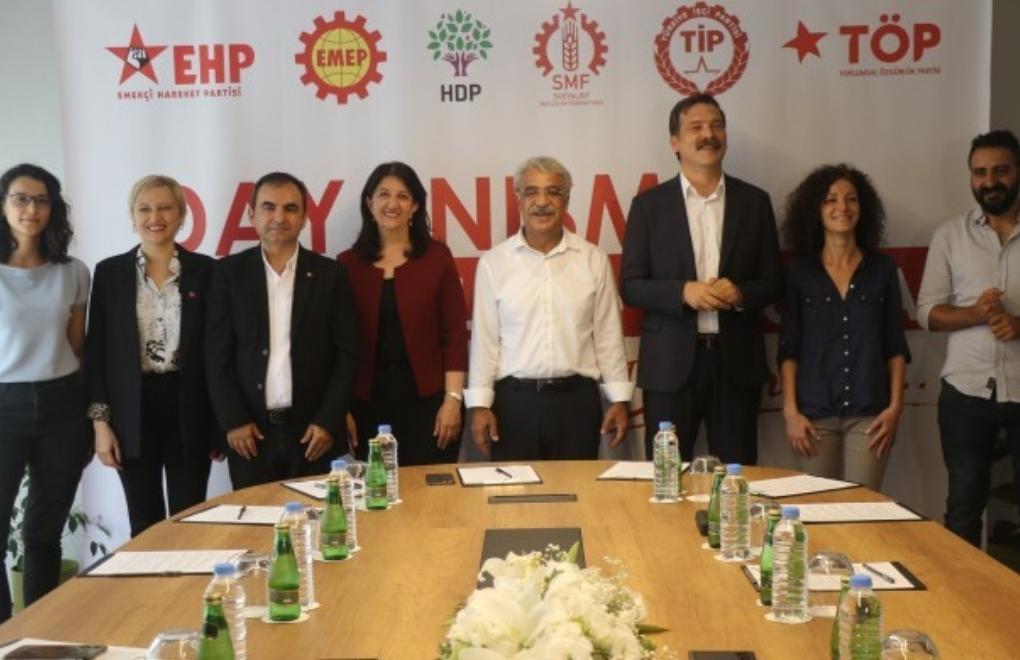 Altı parti ve örgüt, HDP’nin çağrısıyla bir araya geldi
