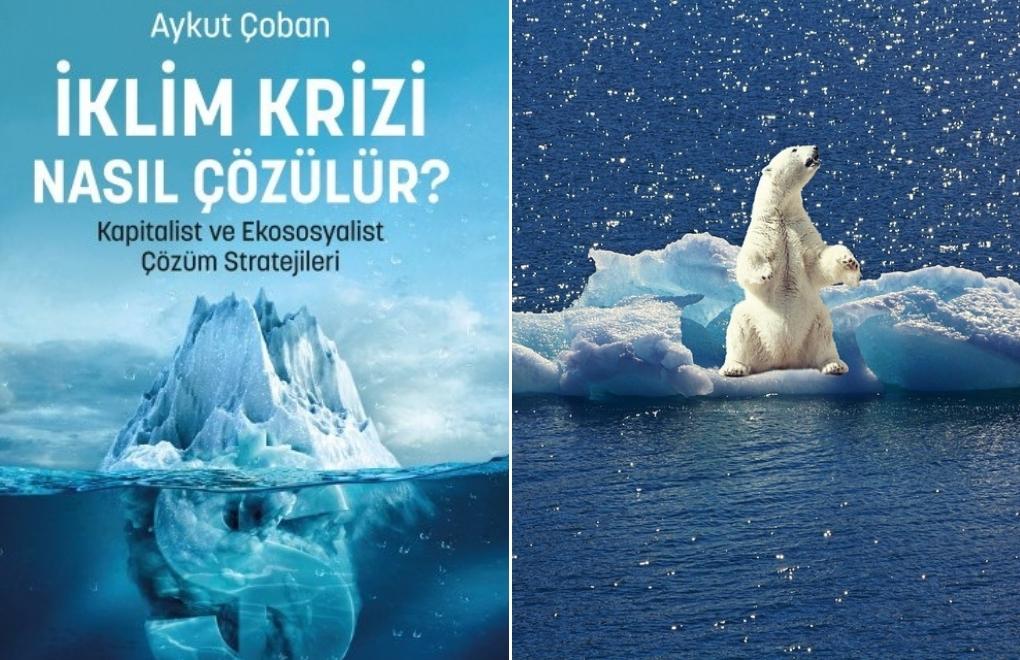 Polen Ekoloji’den yeni kitap: İklim Krizi Nasıl Çözülür?