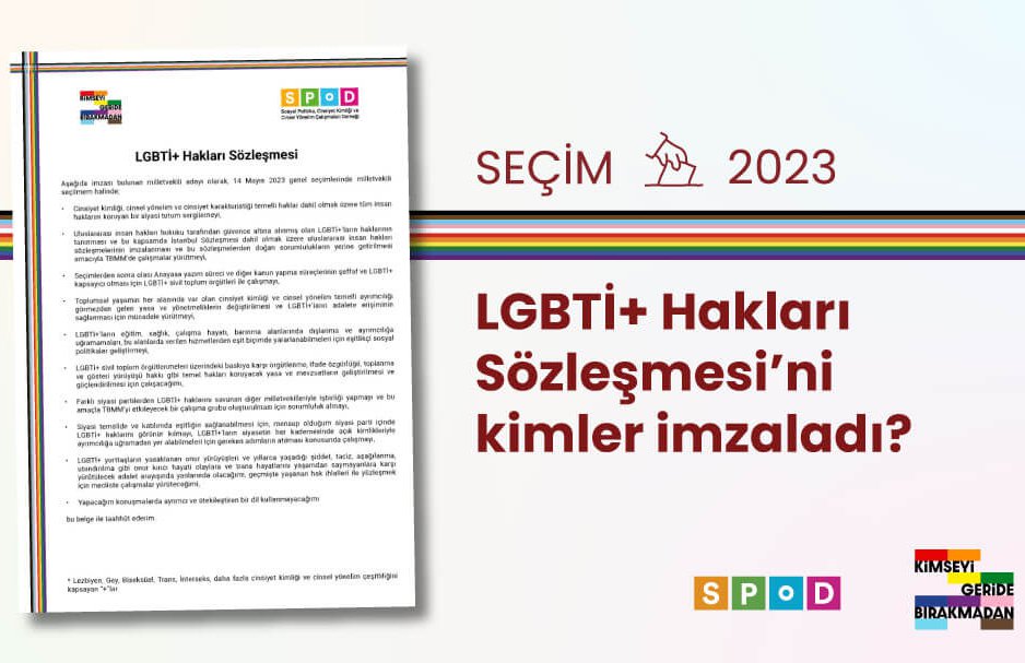 SPoD’un LGBTİ+ Hakları Sözleşmesi’ni CHP, TİP ve Yeşil Sol’dan 58 aday imzaladı