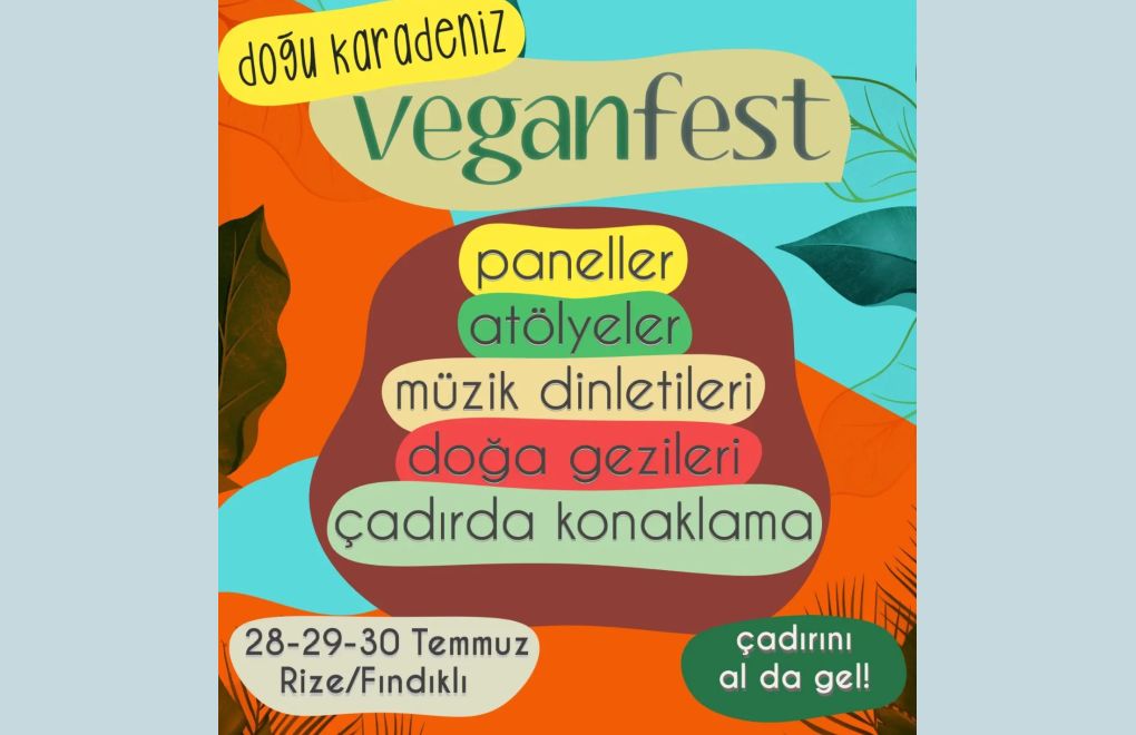 Doğu Karadeniz Vegan Fest, 28-29-30 Temmuz'da 