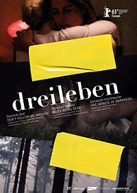 Film Üçlemesi: Dreileben / Ölümden Bile İyi Bir Şey